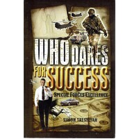Who Dares For Success. Special Forces Excellence