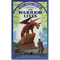 The Warrior Lives.