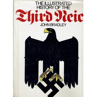The Illustrated History Of The Third Reich