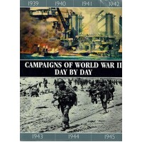 Campaigns of World War II Day by Day