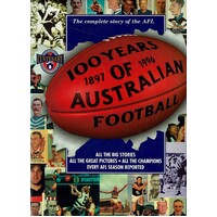 100 Years Of Australian Football 1897 - 1996