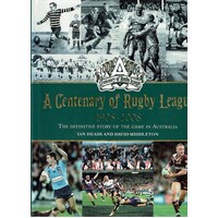A Centenary Of Rugby League 1908 - 2008