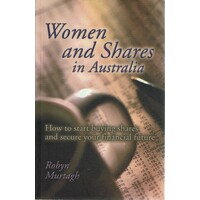 Women And Shares In Australia. How To Start Buying Shares And Secure Your Financial Future