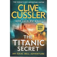 The Titanic Secret