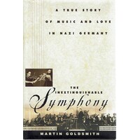 The Inextinguishable Symphony