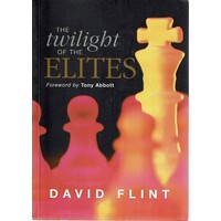 The Twilight Of The Elites