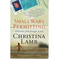 Small Wars Permitting. Dispatches From Foreign Lands