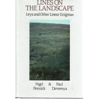 Lines On The Landscape. Leys And Other Linear Enigmas