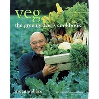 Veg. The Greengrocer's Cookbook