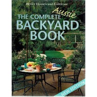 The Complete Aussie Backyard Book