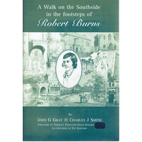 A Walk On The Southside In The Footsteps Of Robert Burns