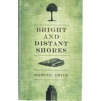 Bright And Distant Shores