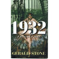 1932. A Hell Of A Year