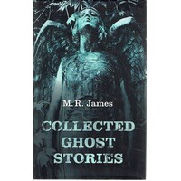 Collected Ghost Stories
