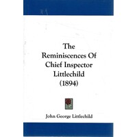 The Reminiscences Of Chief Inspector Littlechild