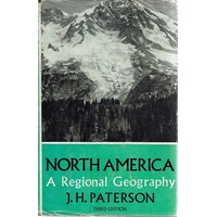 North America. A Geography Of Canada And The United State