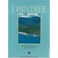Daintree. Where The Rainforest Meets The Reef