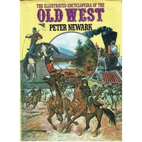 Illustrated Encyclopedia  Of The West