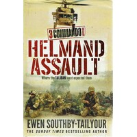 3 Commando. Helmand Assault