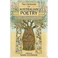 Two Centuries Of Australian Poetry