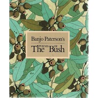 Banjo Paterson's Poems Of The Bush