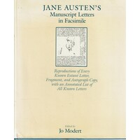 Jane Austen's Manuscript Letters In Facsimile