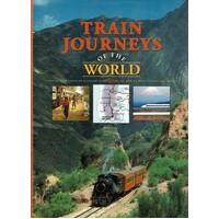 Train Journeys Of The World