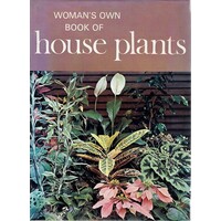 Woman's Own Book Of House Plants