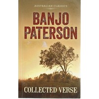Banjo Patterson. Collected Verse