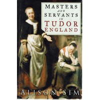Masters And Servants In Tudor England