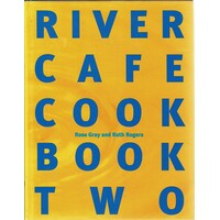 River Cafe Cook.  Book Two