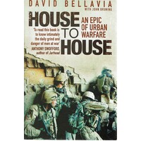 House To House. An Epic Of Urban Warfare