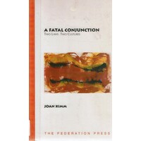 A Fatal Conjunction. Two Laws. Two Cultures