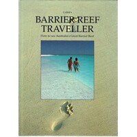 Barrier Reef Traveller. How To See Australia's Great Barrier Reef
