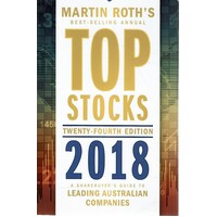 Top Stocks. A Sharebuyer's Guide To Leading Australian Companies
