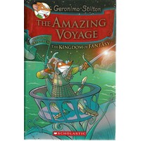 The Amazing Voyage. The Third Adventure In The Kingdom Fantasy