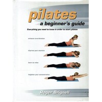 Pilates. A Beginner's Guide