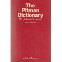 The Pitman Dictionary Of English And Shorthand