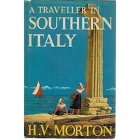 A Traveller In Southern Italy