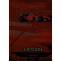 Ferrari. 2002 Campione Del Mondo Piloti, Campionee Del Mondon Costruttori