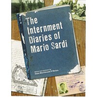 The Internment Diaries Of Mario Sardi