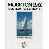 Moreton Bay And How To Fathom It
