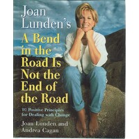 A Bend In The Road Is Not The End Of The Road