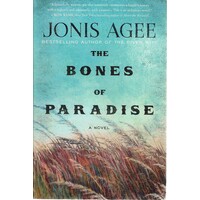 The Bones Of Paradise
