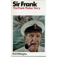 Sir Frank. The Frank Packer Story
