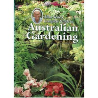 Allan Seale's Complete Guide To Australian Gardening