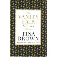 The Vanity Fair Diaries 1983-1992