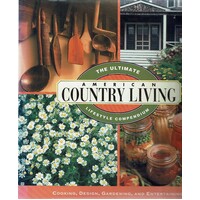 American Country Living. The Ultimate Lifestyle Compendium