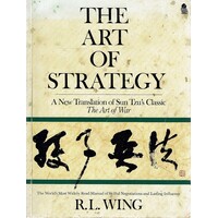 The Art Of Strategy. A New Translation Of Sun Tzu's Classic The Art Of War