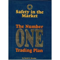 Safety In The Market. The Number One Trading Plan